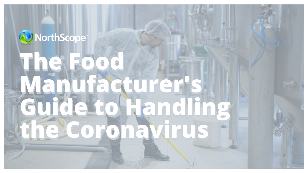 Food Manufacturer's Guide to Handling the Coronavirus